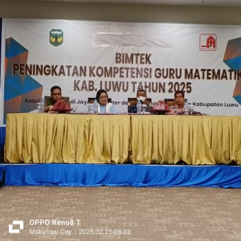 BIMTEK PENINGKTAN KOMPETENSI GURU MATEMATIKA TINGKAT SD KAB.LUWU TAHUN 2025 DI HOTEL E-REGENCY MAKASSAR